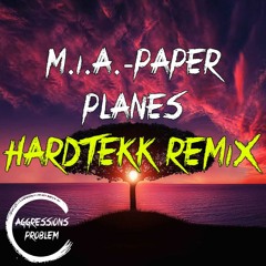 M.I.A.- Paper Planes HARDTEKK REMIX [185 BPM]
