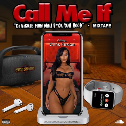 CALL ME IF - DANCEHALL MIXTAPE - OCT 2020