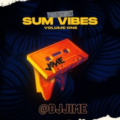 Sum Vibes Volume One