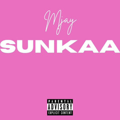 Mjay - Sunkaa