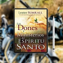 Los dones y ministerios del Espíritu Santo (Spanish Edition). No Charge [PDF]