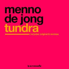 Menno de Jong - Tundra (Radio Edit)