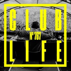 CLUBLIFE By Tiësto Podcast 767