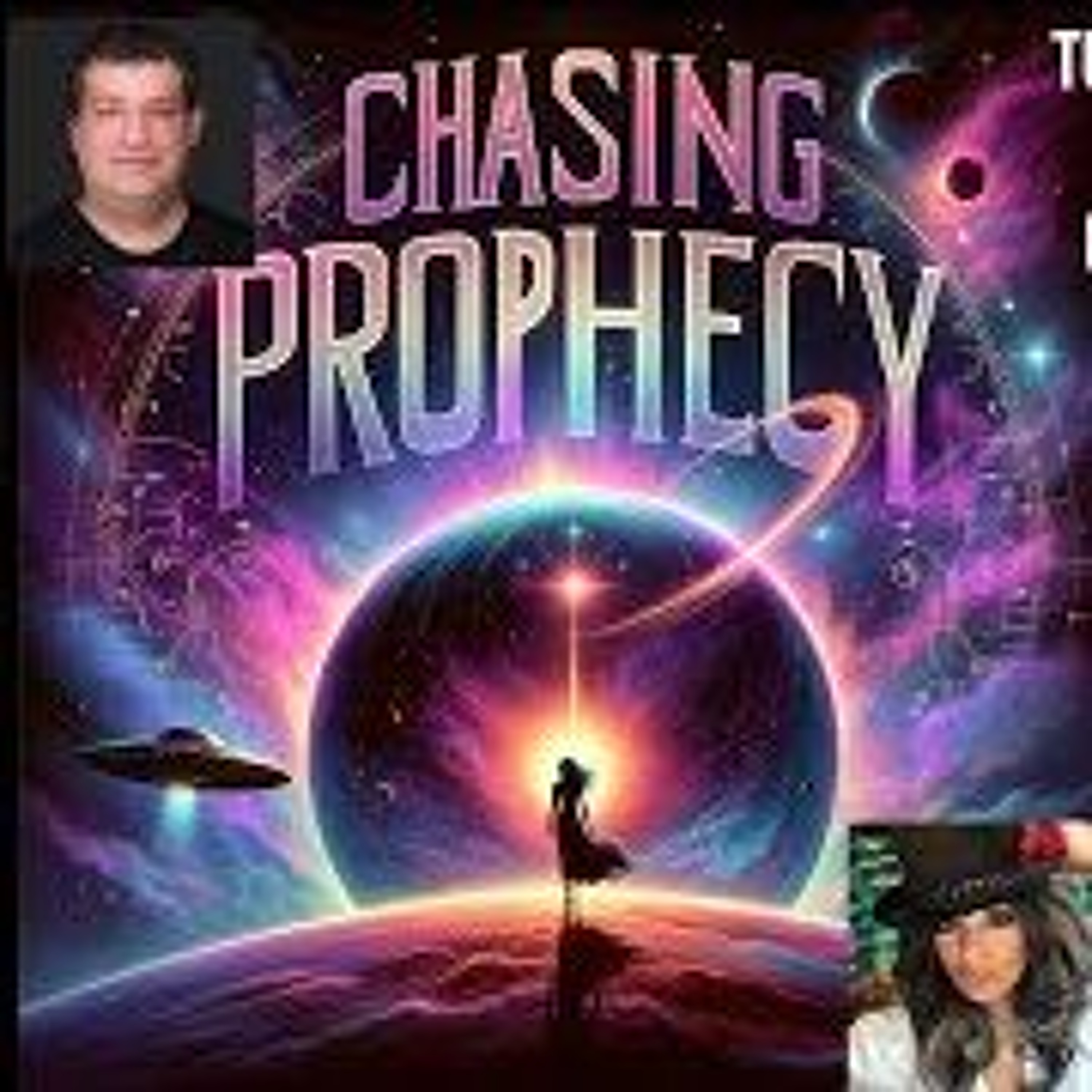 CHASING PROPHECY RADIO    MAY 14  2024