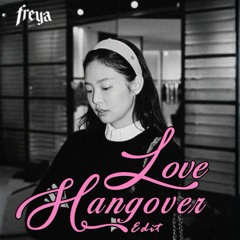 JENNIE - Love Hangover (Freya Edit)