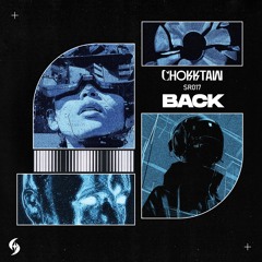 [SR017] CHOKKTAW – Back FREE DOWNLOAD