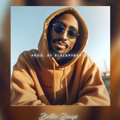 [A.I] 2Pac Ft. Nate Dogg & Snoop Dogg, Whitney Houston - Better Days (Snippet)