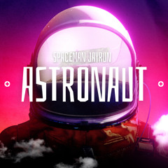 Astronaut @iamjayrun