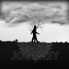 Dream Journey (Unreleased)