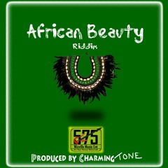 Stream CharmingTone Fadsly | Listen to African Beauty Riddim Compilation  playlist online for free on SoundCloud