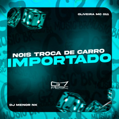 Nois Troca de Carro Importado