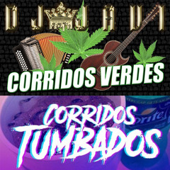 Corridos Tumbados / Verdes
