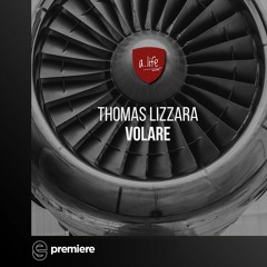Premiere: Thomas Lizzara - Volare - a.life swiss