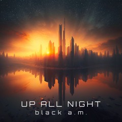 Up All Night (Single Edit)