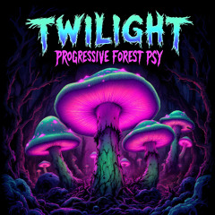 Twilight Progressive Forest Psy – Sample Pack