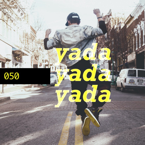 050 yada yada yada techno + house
