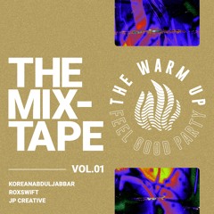 The Warmup LA vol. 1