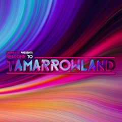 [2K20] Tamarrowland, Short Mix | Slowstyle Reunion