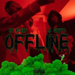 Kz Flexy & Lb Spiffy - OFFLINE