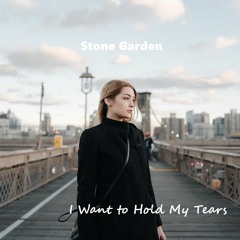 I want to hold my tears.wav