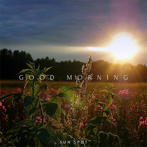 Good Morning (Original Mix)