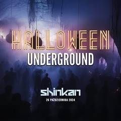 Halloween Underground [Kombinat 2024.10.26]
