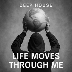 life-moves-through-me.mp3