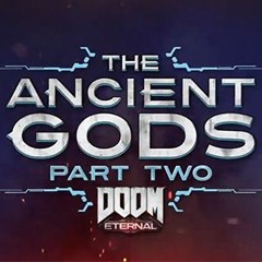 Main Menu Theme (Doom Eternal Ancient Gods Part Two)