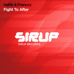 Naffe & Franccz - Fight to After
