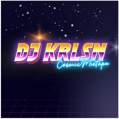 Cosmic Mixtape by dj KRLSN