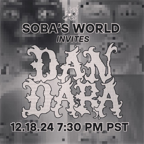 SOBA's World Invites Dan Dara 12.18.24 - Lower Grand Radio