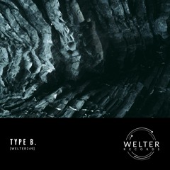 Type B. - Society [WELTER249]