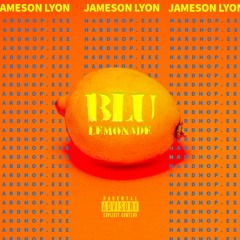 Blu - Lemonade (Jameson Lyon Hardhop.exe)