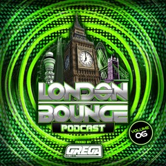 London Bounce Podcast Vol. 6