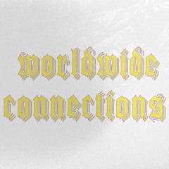 WORLDWIDE CONNECTIONS