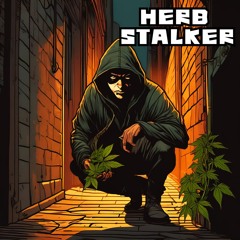 HERB STALKER BY SESS