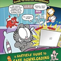 Access PDF 💑 A Garfield ® Guide to Safe Downloading: Downloading Disaster! (Garfield