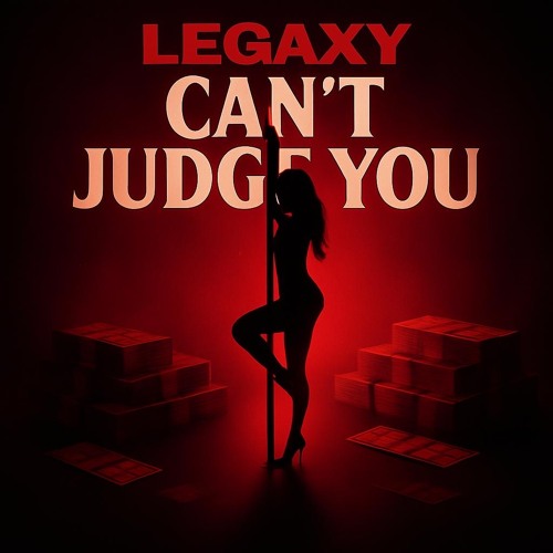 CAN’T JUDGE YOU
