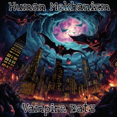 Vampire Bats (Original Mix)