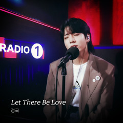 Let There Be Love