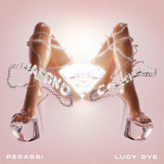 Pegassi, Lucy Dye - Diamond Coochie