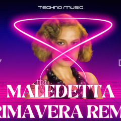 maledetta primavera remix