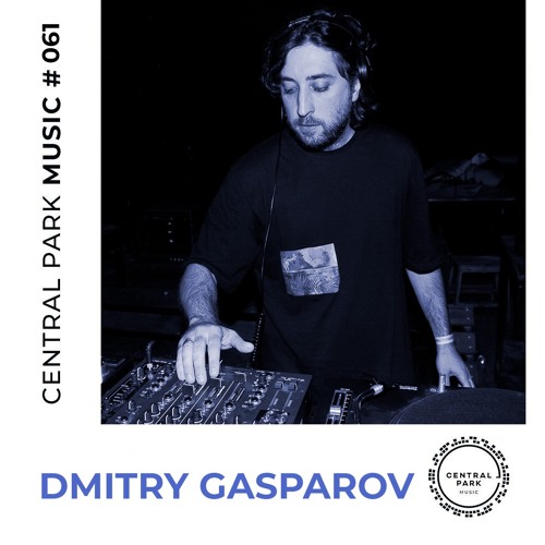 Central Park Music #061 - Dmitry Gasparov