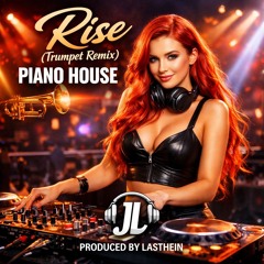 Rise (trumpet remix) produced by Lasthein .mp3