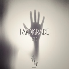 Tardigrade - Geb