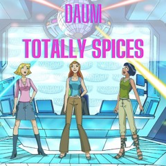 DauM - TOTALLY SPICES [FREE DL]