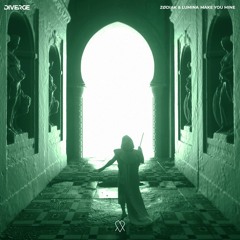 ZØDIAK & Lumina - Make You Mine