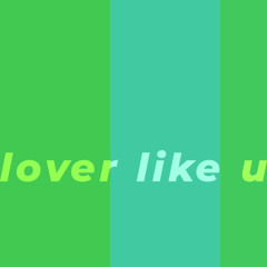lover like u