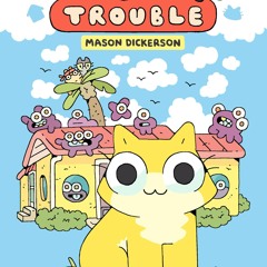 ❤PDF❤ Housecat Trouble: (A Graphic Novel)