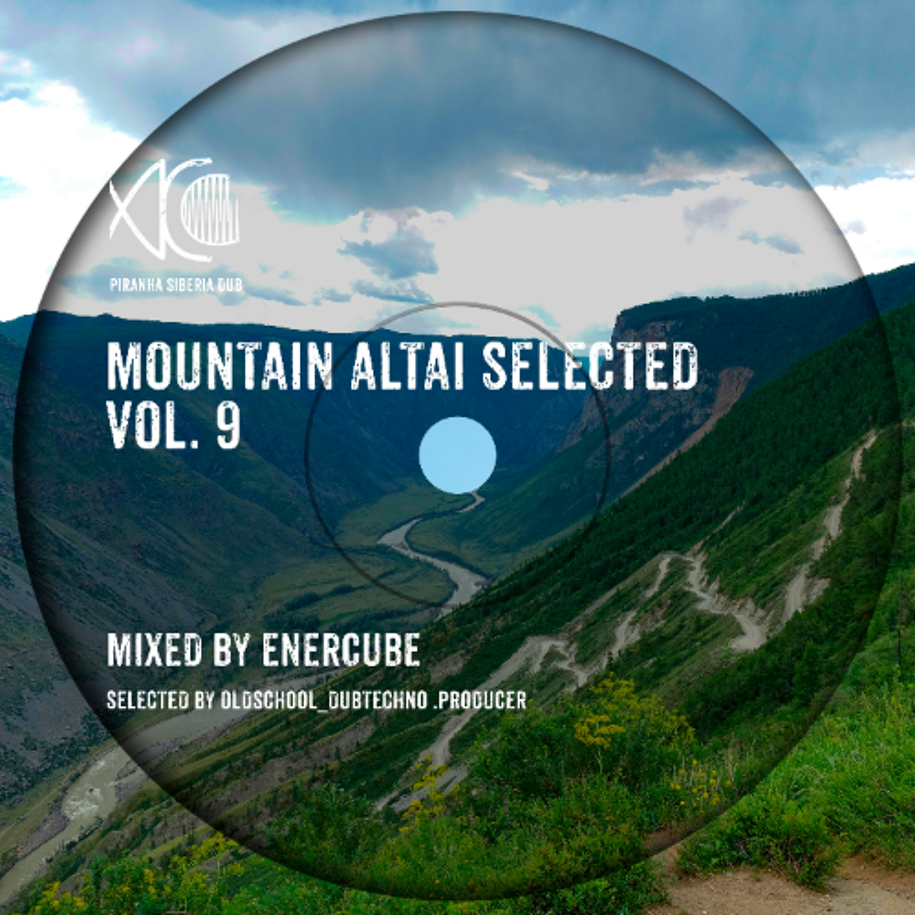 Mountain Altai Selected, Vol. 9 - ENERCUBE episode artwork